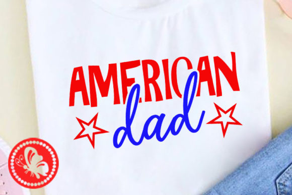 American Dad Gifts for Daddy USA Flag