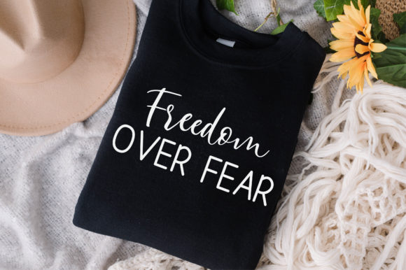 Freedom over Fear Flag Svg